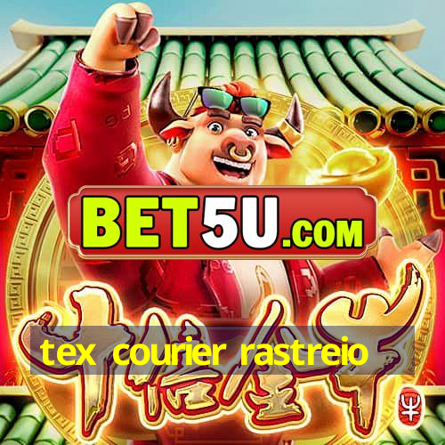 tex courier rastreio